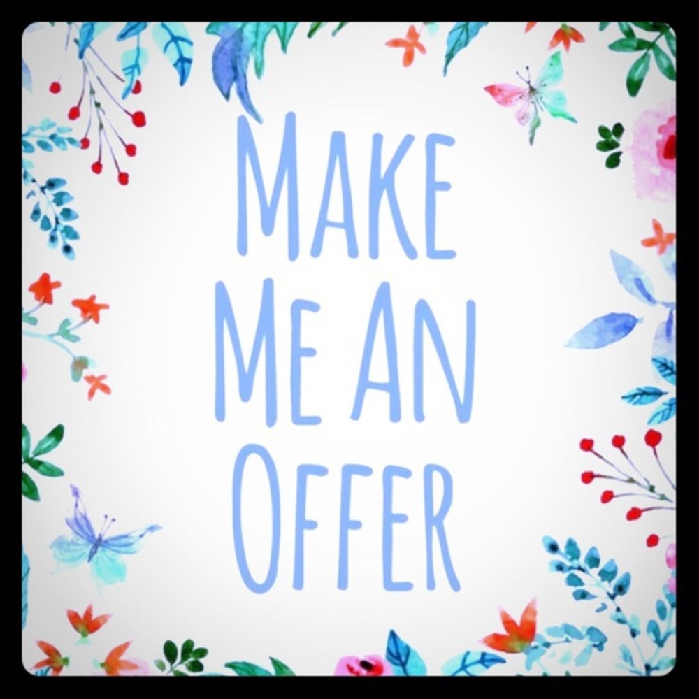 All offers welcome!